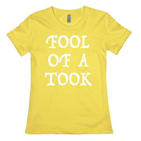 "Fool of a Took" Gandalf Quote Women's Cotton Tee